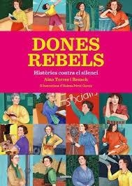 Dones rebels | Torres i Rexach, Aina | Cooperativa autogestionària
