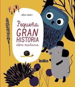 Pequeña gran historia sobre mañana | Király, Réka | Cooperativa autogestionària