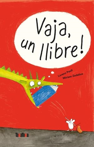 Vaja, un llibre! | Pauli, Lorenz | Cooperativa autogestionària