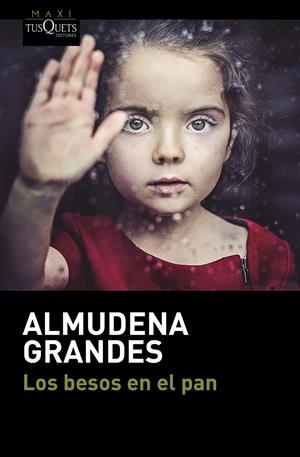 Los besos en el pan | Grandes, Almudena | Cooperativa autogestionària