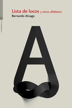 Lista de locos y otros alfabetos | Atxaga, Bernardo | Cooperativa autogestionària