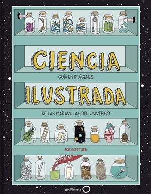 Ciencia ilustrada | Gottlieb, Iris | Cooperativa autogestionària