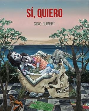 Sí, quiero | Rubert, Gino