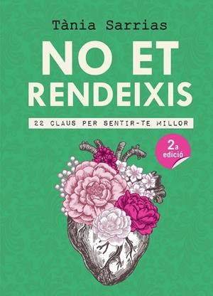 No et rendeixis | Sarrias Núñez, Tània | Cooperativa autogestionària