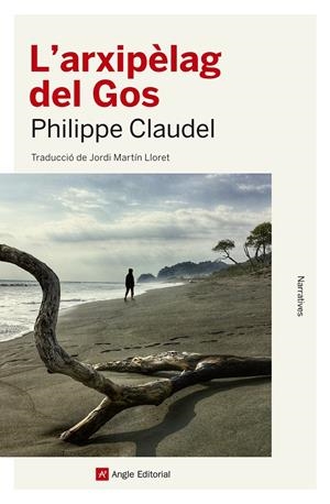 L'arxipèlag del Gos | Claudel, Philippe | Cooperativa autogestionària