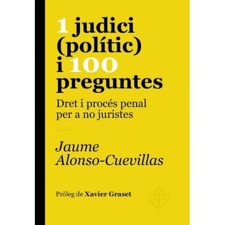 1 judici (polític) i 100 preguntes | Jaume Alonso-Cuevillas | Cooperativa autogestionària