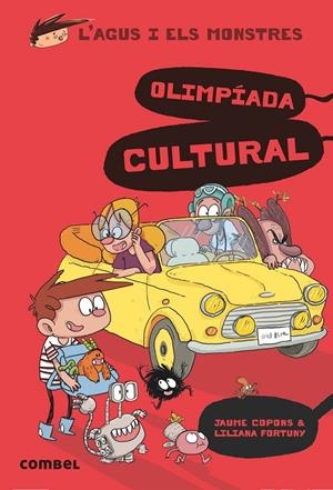 L'Agus i els monstres 13 - Olimpíada cultural | Copons, Jaume; Fortuny, Liliana | Cooperativa autogestionària