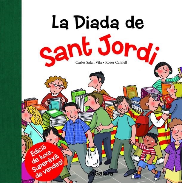 La Diada de Sant Jordi | Sala i Vila, Carles | Cooperativa autogestionària