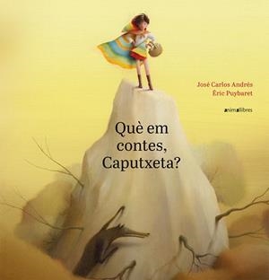 Què em contes, Caputxeta? | Andrés González, José Carlos | Cooperativa autogestionària