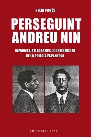 Perseguint Andreu Nin | Pagès i Blanch, Pelai | Cooperativa autogestionària