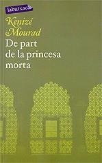 De part de la princesa morta | Mourad, Kenize | Cooperativa autogestionària