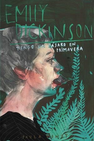 Tengo un pájaro en primavera | Emily Dickinson | Cooperativa autogestionària