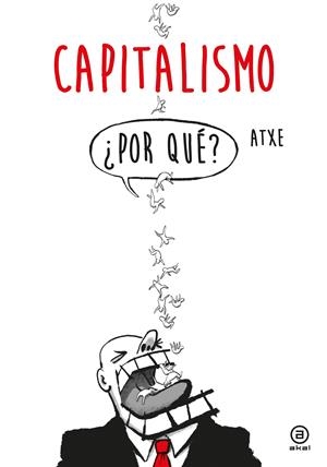 Capitalismo | Atxe | Cooperativa autogestionària