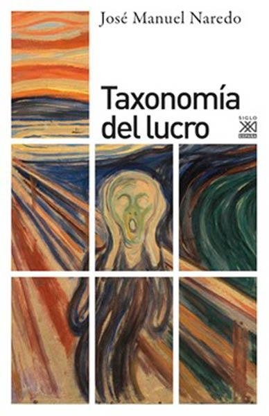Taxonomía del lucro | Naredo, José Manuel