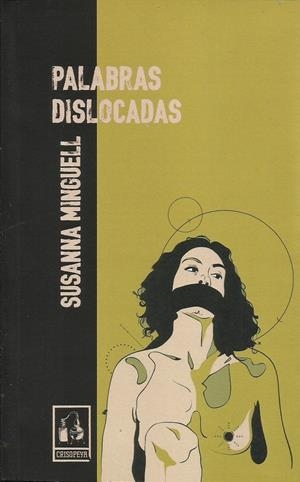 Palabras dislocadas | Susanna Minguell | Cooperativa autogestionària