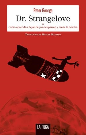 Dr. Strangelove | Peter George | Cooperativa autogestionària