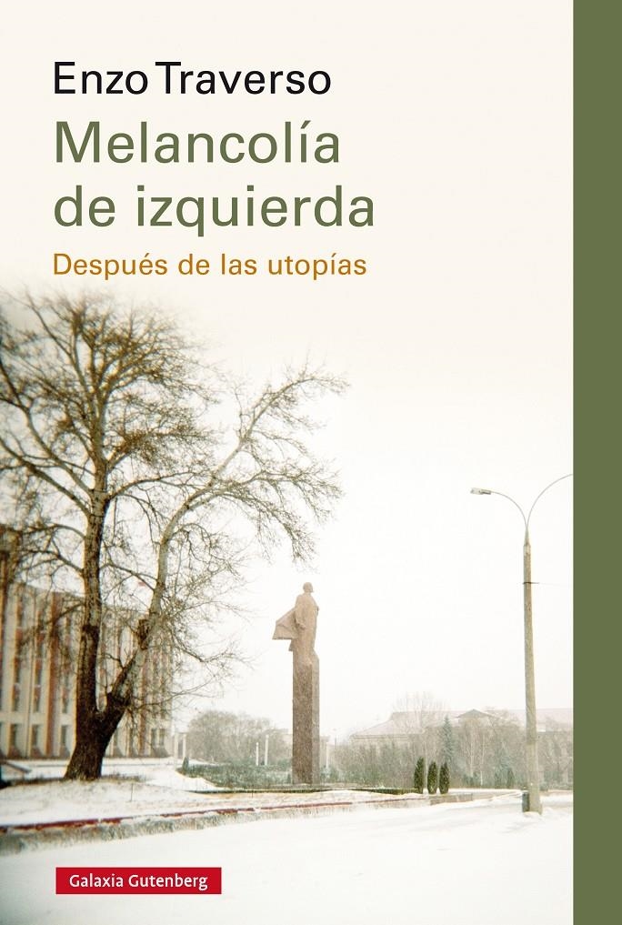 Melancolía de izquierda | Traverso, Enzo