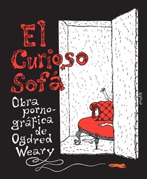 El curioso sofá | Gorey, Edward | Cooperativa autogestionària