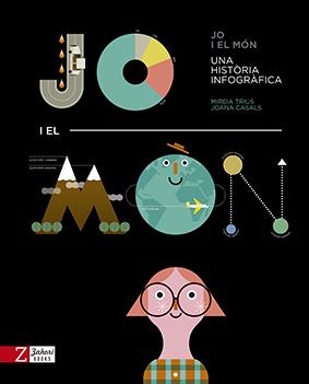 Jo i el món | Trius, Mireia/Casals, Joana | Cooperativa autogestionària