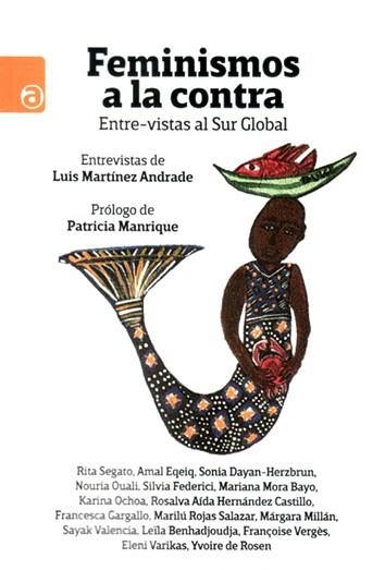 Feminismos a la contra | Martínez Andrade , Luis | Cooperativa autogestionària