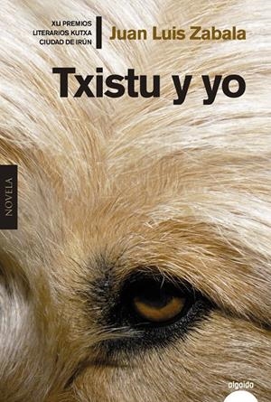 Txistu y yo | Zabala, Juan Luis | Cooperativa autogestionària