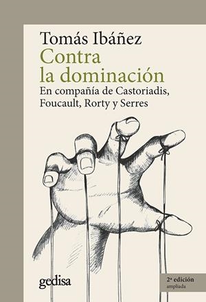 Contra la dominación | Tomás Ibáñez