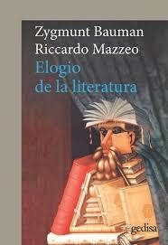 Elogio de la literatura | Bauman, Zygmunt/Mazzeo, Riccardo | Cooperativa autogestionària