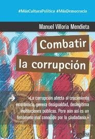 Combatir la corrupción | Villoria Mendieta, Manuel | Cooperativa autogestionària