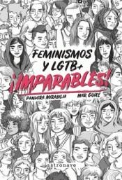 Imparables! Feminismos y LGTB + | Pandora Mirabilia- Guixe, Mar | Cooperativa autogestionària