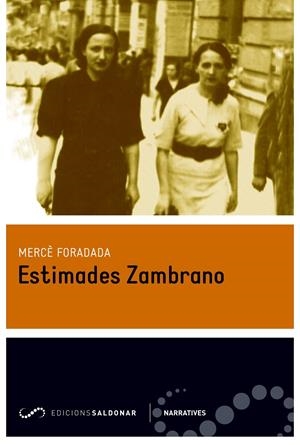 Estimades Zambrano | Foradada Morillo, Mercè | Cooperativa autogestionària