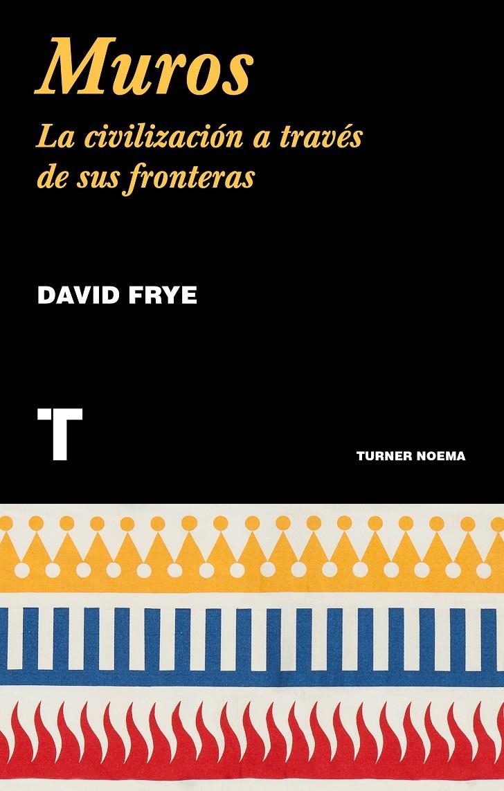 Muros | Frye, David