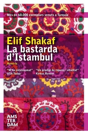 La bastarda d'Istanbul | Shafak, Elif | Cooperativa autogestionària