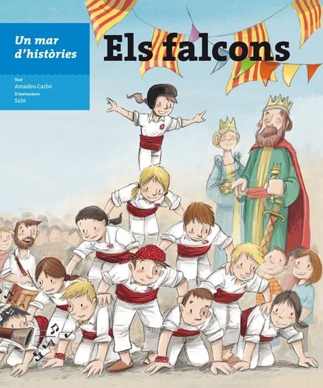 Un mar d'històries: Els falcons | Carbó, Amadeu | Cooperativa autogestionària