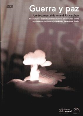 Guerra y paz | Patwardhan, Anand | Cooperativa autogestionària