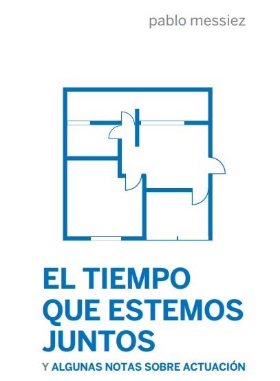 El tiempo que estemos juntos | Messiez, Pablo