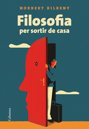 Filosofia per sortir de casa | Bilbeny, Norbert
