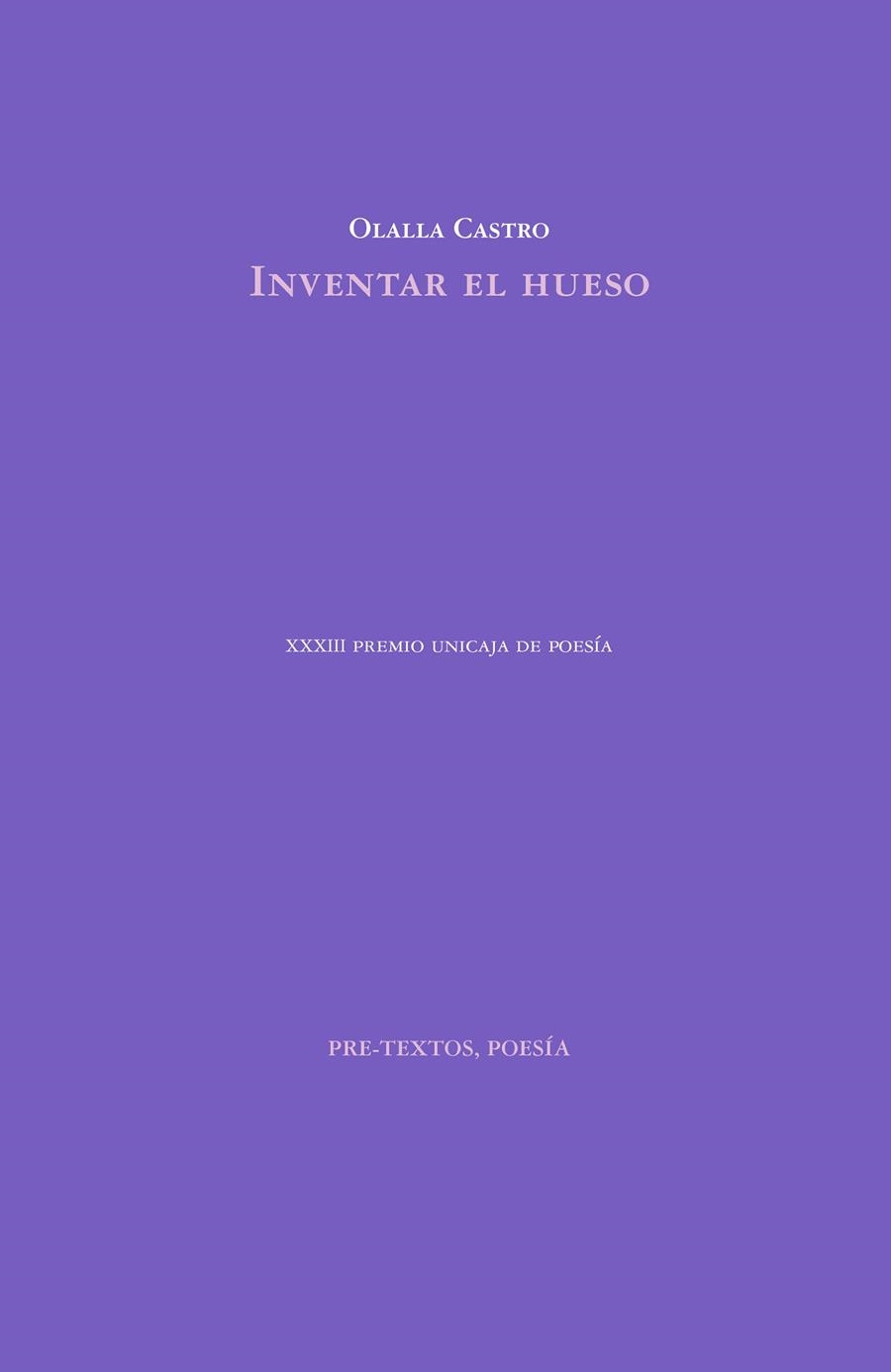 Inventar el hueso | Castro, Olalla | Cooperativa autogestionària