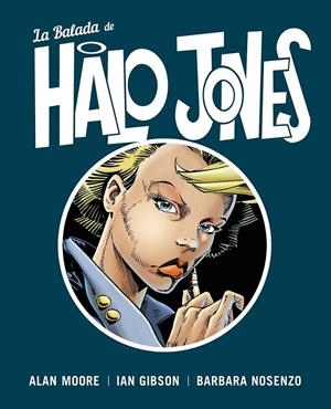 La balada de Halo Jones | Alan Moore, Ian Gibson | Cooperativa autogestionària