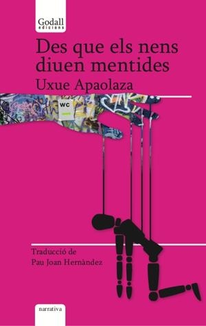 Des que els nens diuen mentides | Apaolaza Larrea, Uxue