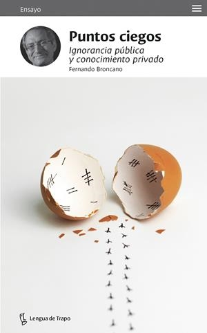 Puntos ciegos | Broncano, Fernando | Cooperativa autogestionària