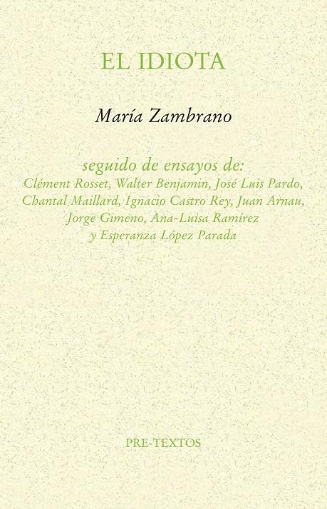 El idiota | Zambrano, María | Cooperativa autogestionària