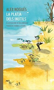La platja dels inútils | Alex Nogués | Cooperativa autogestionària