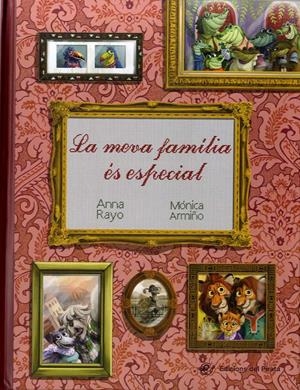 La meva família és especial | Rayo, Anna; Armiño, Mónica | Cooperativa autogestionària