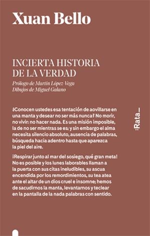 Incierta historia de la verdad | Bello, Xuan | Cooperativa autogestionària