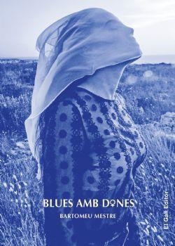 Blues amb dones | Mestre, Bartomeu | Cooperativa autogestionària