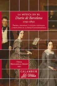 La música en el Diario de Barcelona 1792-1850 | Brugarolas Bonet, Oriol (ED) | Cooperativa autogestionària