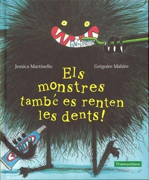 Els monstres també es renten les dents! | Martinello, Jessica | Cooperativa autogestionària