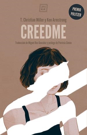 Creedme | T. Christian Miller / Ken Armstrong | Cooperativa autogestionària