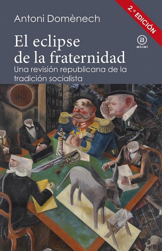 El eclipse de la fraternidad | Domènech, Antoni | Cooperativa autogestionària