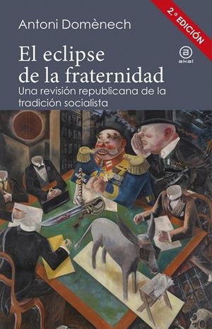 El eclipse de la fraternidad | Domènech, Antoni